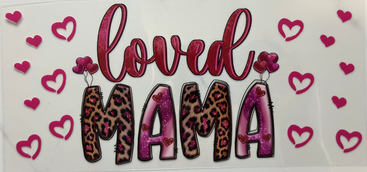 Loved Mama