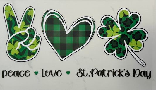 Peace Love St Patrick’s Day DTF