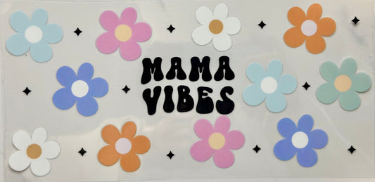 Mama Vibes