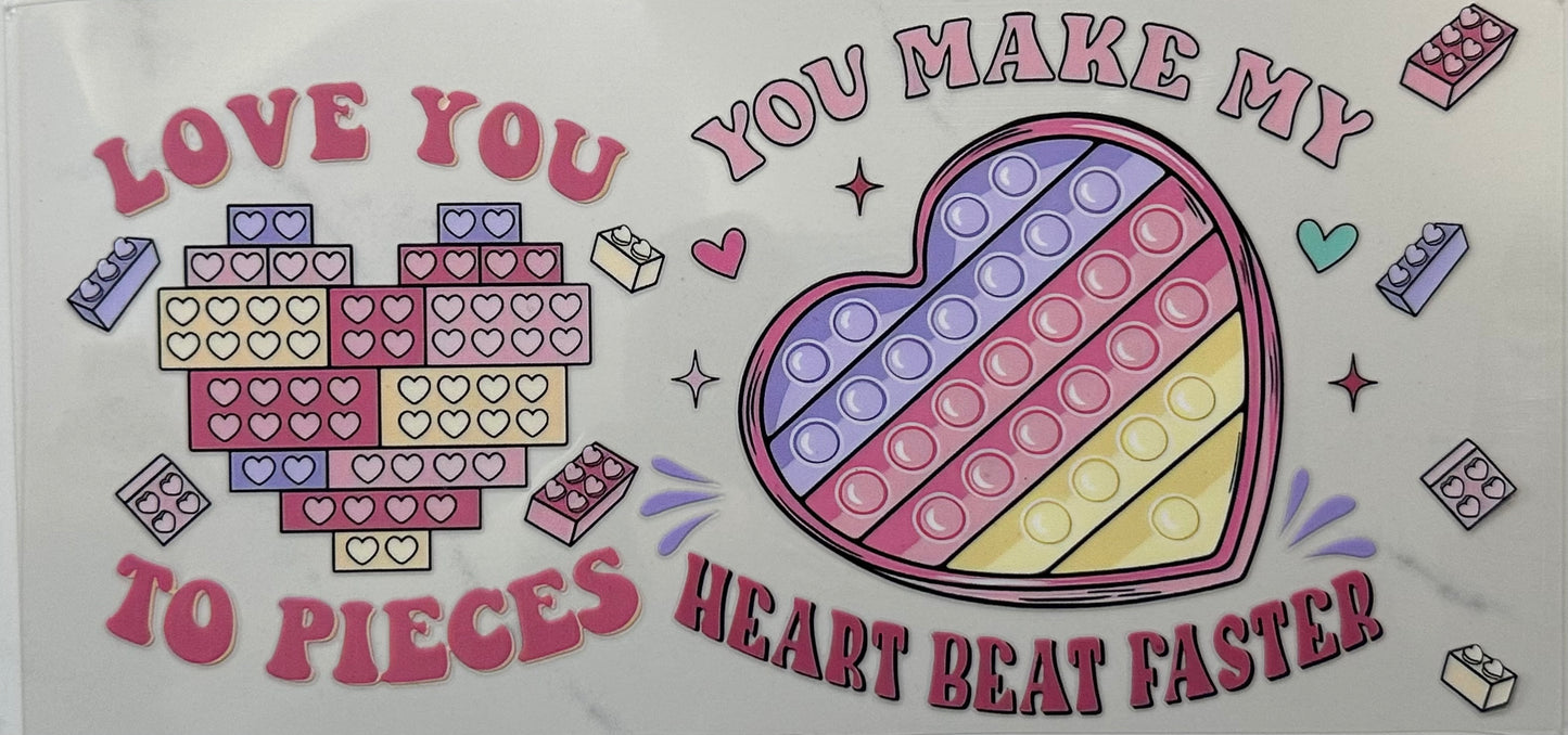 You make my heart beat faster