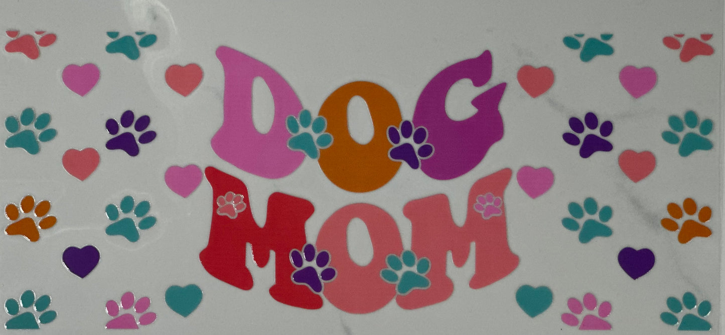 Dog Mom with Paws