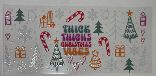 Thick Thighs Christmas Vibes Design