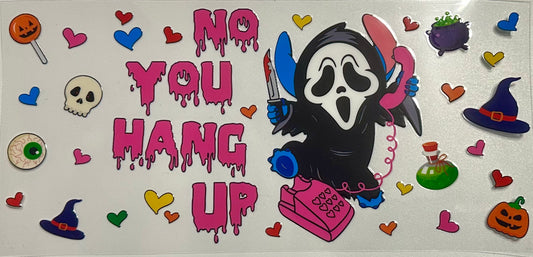 No You Hang Up Design