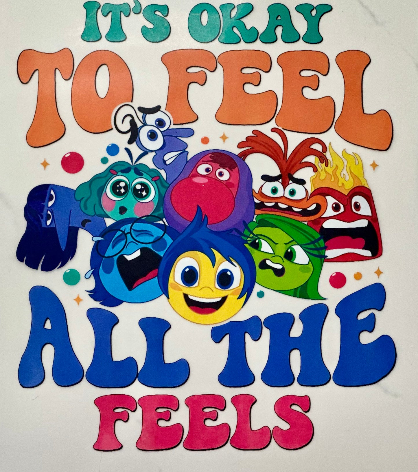 It's Okay to Feel DTF