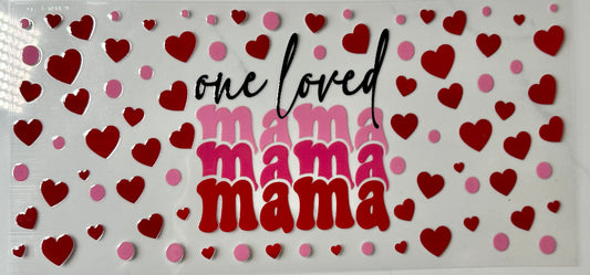 One Loved Mama Design