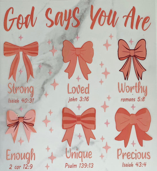 God Says You Are Ribbons DTF