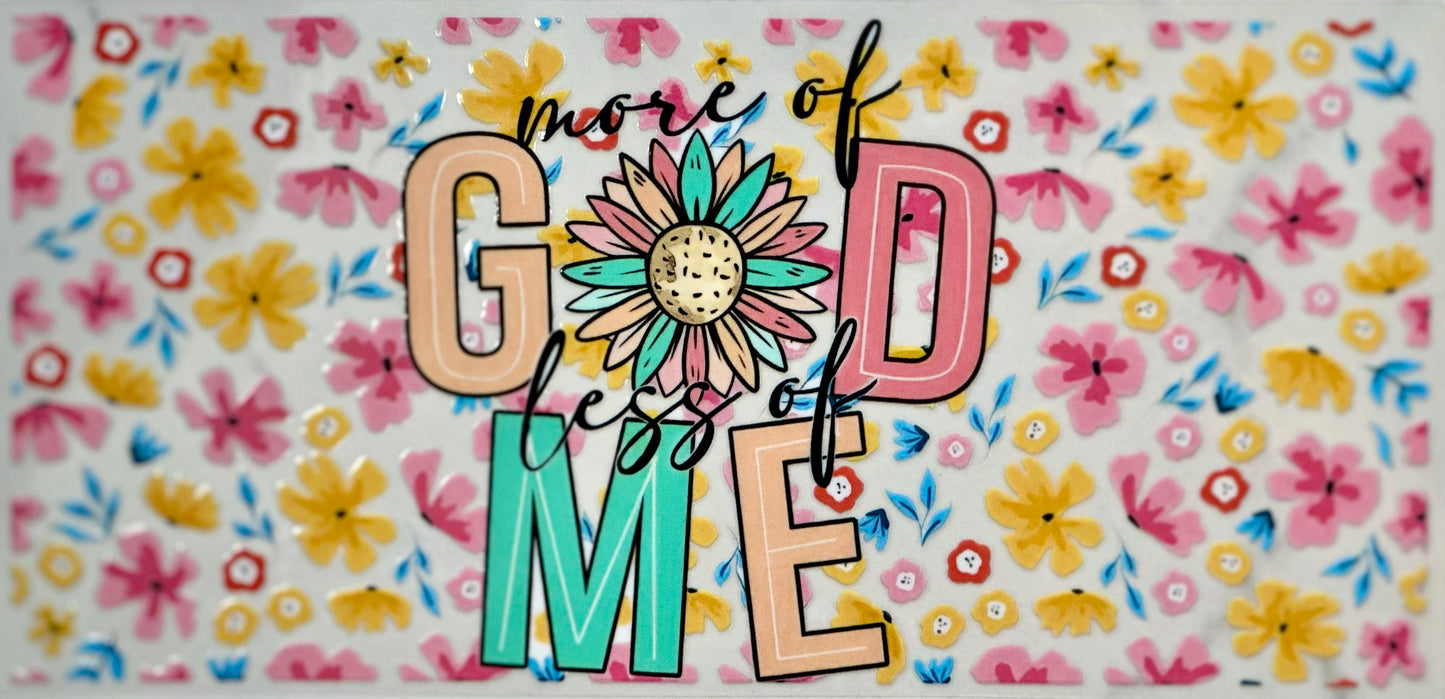 More of God Less of Me
